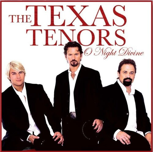 The Texas Tenors: O Night Divine - COMPACT DISCS