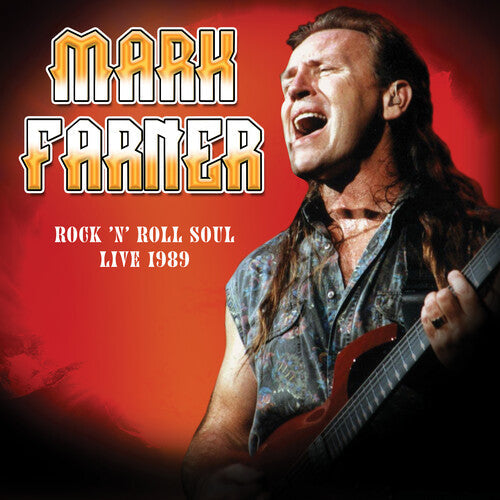 Mark Farner: Rock 'n Roll Soul: Live, August 20, 1989 -[Vinyl LP]