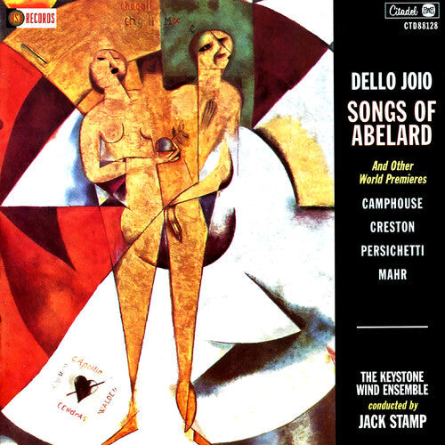 Norman Dello Joio: Songs Of Abelard And Other World Premieres - COMPACT DISCS