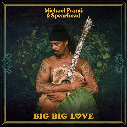 Michael Franti & Spearhead: Big Big Love -[Vinyl LP]