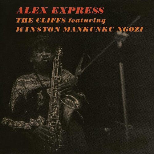 The Cliffs: Alex Express -[Vinyl LP]