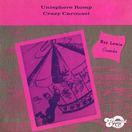 Ray Lewis: Unisphere Romp / Crazy Carousel - COMPACT DISCS
