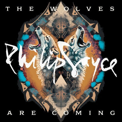 Philip Sayce: The Wolves Are Coming - COMPACT DISCS