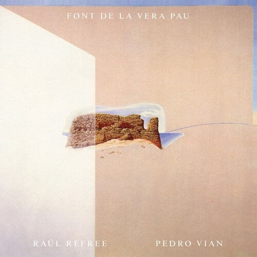 Refree, Raul / Vian, Pedro: Font De La Vera Pau - COMPACT DISCS