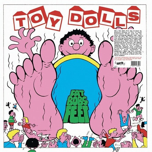 Toy Dolls: Fat Bobs Feet -[Vinyl LP]