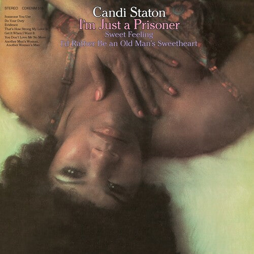 Candi Staton: I'm Just A Prisoner - COMPACT DISCS
