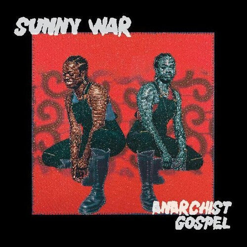 Sunny War: Anarchist Gospel -[Vinyl LP]