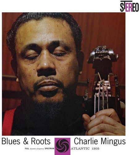Charles Mingus: Blues & Roots -[Vinyl LP]