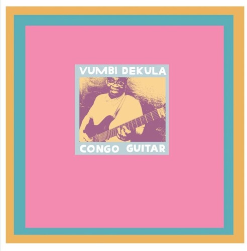 Vumbi Dekula: Congo Guitar -[Vinyl LP]
