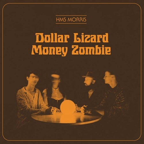Hms Morris: Dollar Lizard Money Zombi -[Vinyl LP]