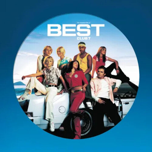 S-Club: Greatest Hits Of S Club 7 - Picture Disc -[Vinyl LP]