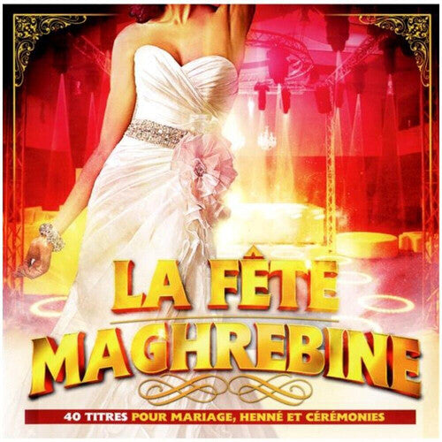 Various Artists: La fete Magrhebine (Various Artists) - COMPACT DISCS