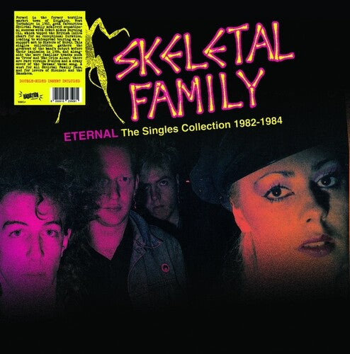 Skeletal Family: Eternal: The Singles Collection 1982-1984 -[Vinyl LP]