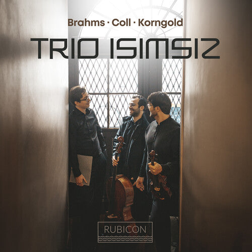 Trio Isimsiz: Brahms Coll & Korngold: Piano Trios - COMPACT DISCS