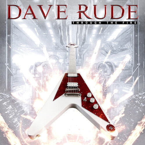Dave Rude: Through the Fire -[Vinyl LP]