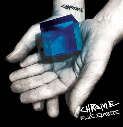 Chrome: Blue Exposure -[Vinyl LP]