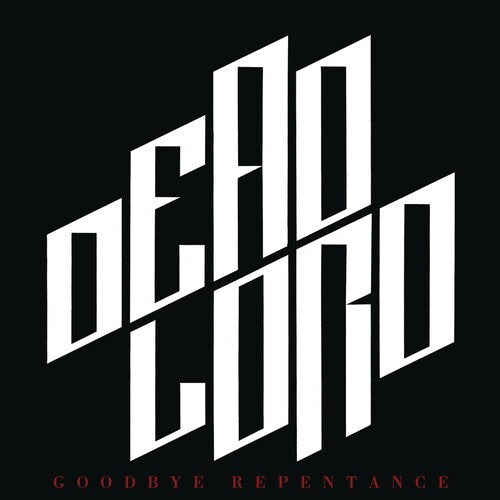 Dead Lord: Goodbye Repentance -[Vinyl LP]