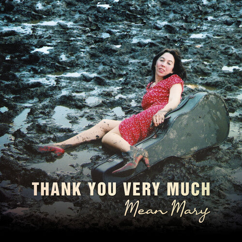 Mean Mary: Thank You Very Much - COMPACT DISCS