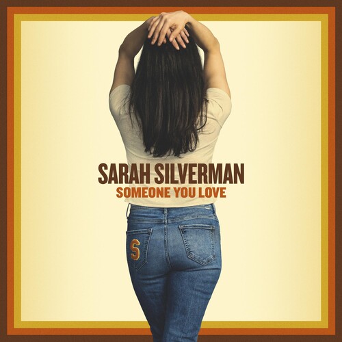 Sarah Silverman: Someone You Love -[Vinyl LP]