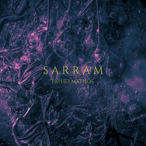 Sarram: Pathei Mathos -[Vinyl LP]