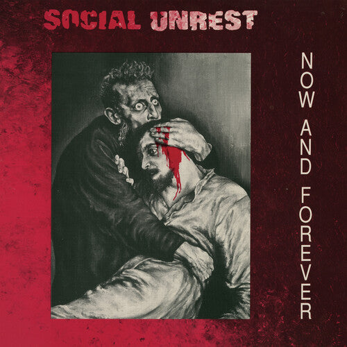 Social Unrest: NOW AND FOREVER -[Vinyl LP]