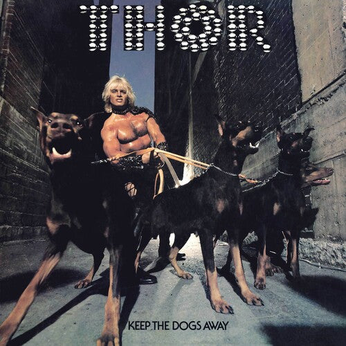 Thor: Keep The Dogs Away -[Vinyl LP]