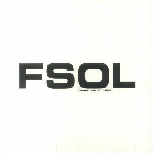 The Future Sound of London: Environment 7.003 -[Vinyl LP]