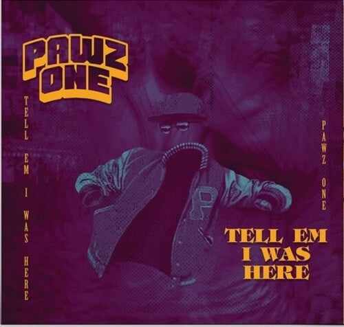 Pawz One: Tell Em I Was Here -[Vinyl LP]