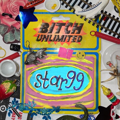 Star 99: Bitch Unlimited -[Vinyl LP]
