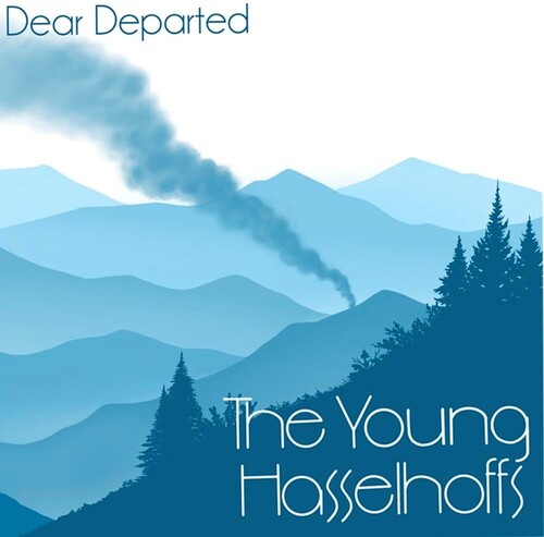Young Hasselhoffs: Dear Departed -[Vinyl LP]