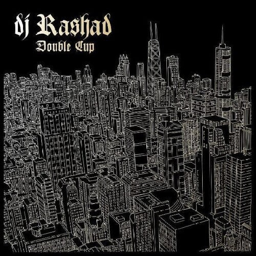 DJ Rashad: Double Cup -[Vinyl LP]