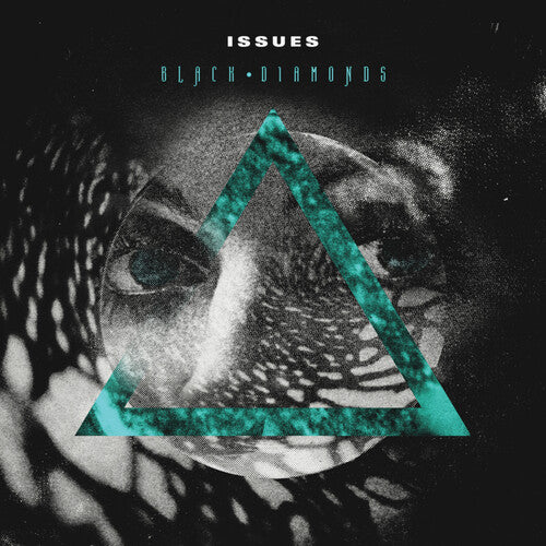 The Issues: Black Diamonds -[Vinyl LP]