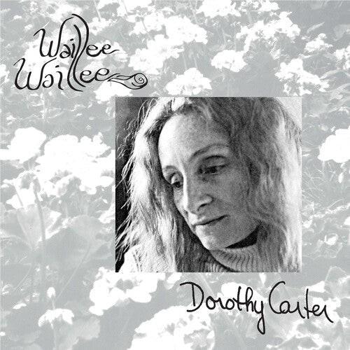Dorothy Carter: Waillee Waillee -[Vinyl LP]