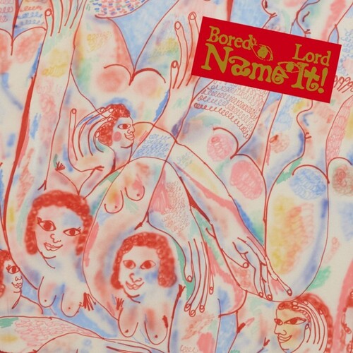 Bored Lord: Name It! -[Vinyl LP]