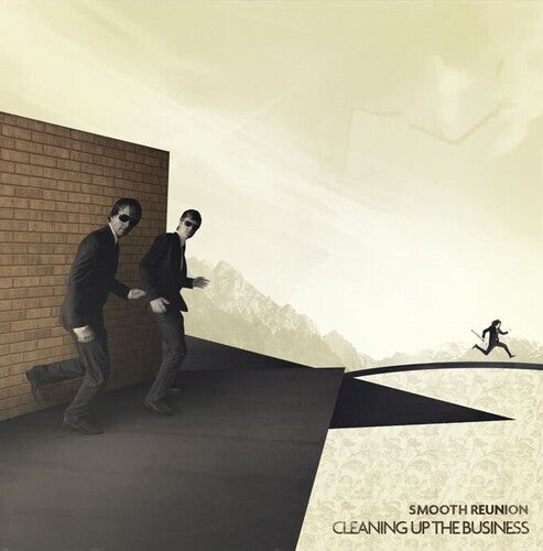 Smooth Reunion: Cleaning Up The Business -[Vinyl LP]
