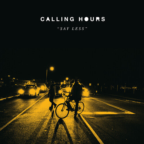 Calling Hours: Say Less -[Vinyl LP]