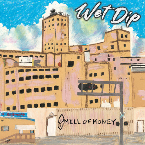 Wet Dip: Smell Of Money -[Vinyl LP]