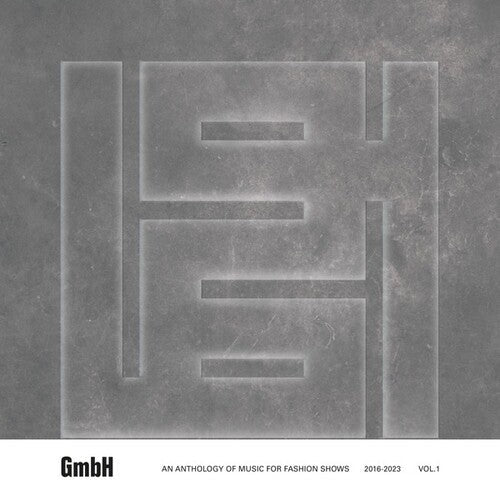Various Artists: GmbH: An Anthology of Music for Fashion Shows 2016-2023, Vol.1 -[Vinyl LP]