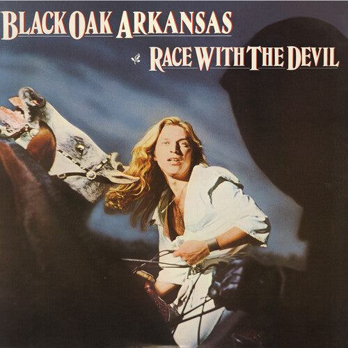 Black Oak Arkansas: Race With The Devil -[Vinyl LP]