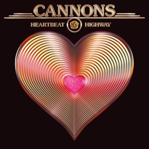 Cannons: Heartbeat Highway (150g Vinyl/ Metallic Gold Vinyl) (Non-Returnable) -[Vinyl LP]
