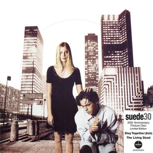 Suede: Stay Together: 30th Anniversary - Picture Disc - 7-INCH SINGLE