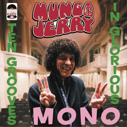 Mungo Jerry: Ten Grooves In Glorious Mono -[Vinyl LP]