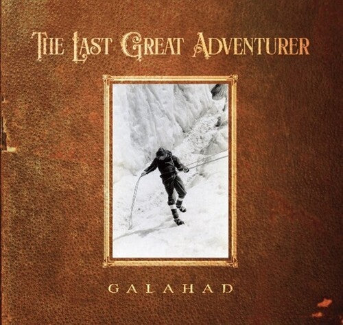 Galahad: Last Great Adventurer -[Vinyl LP]