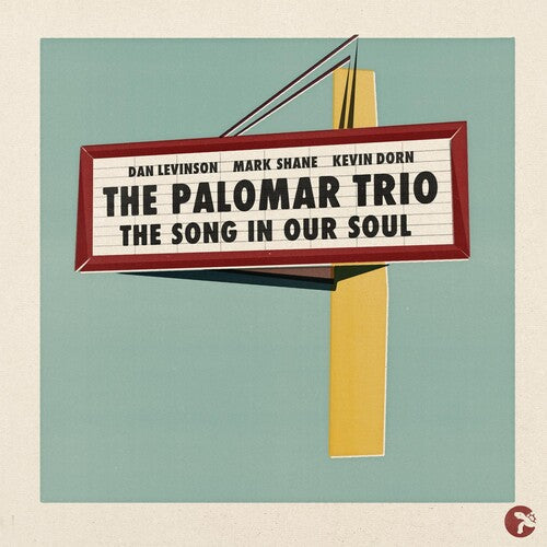 Palomar Trio: The Song In Our Soul -[Vinyl LP]