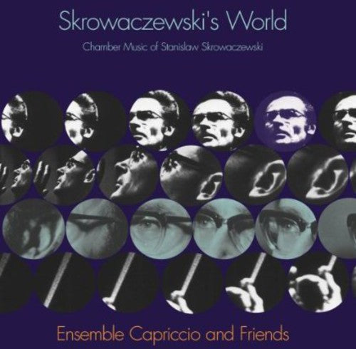 Ensemble Capriccio & Friends: Skrowaczewski's World - COMPACT DISCS