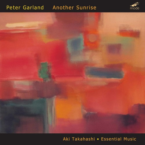 Garland, P. / Takahashi / Essential Music: Another Sunrise - COMPACT DISCS