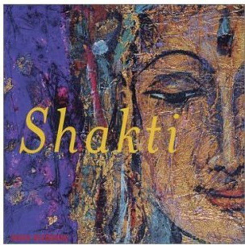 Various Artists: Shakti - COMPACT DISCS