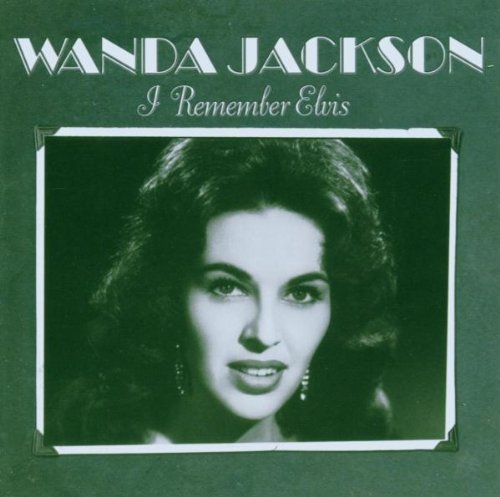 Wanda Jackson: I Remember Elvis -[Vinyl LP]