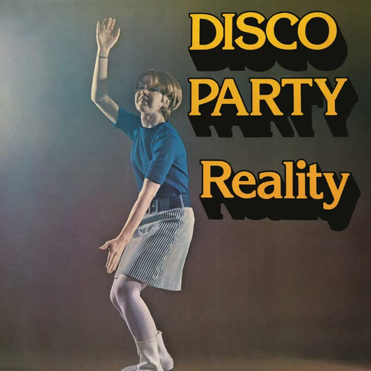 Reality: Disco Party -[Vinyl LP]