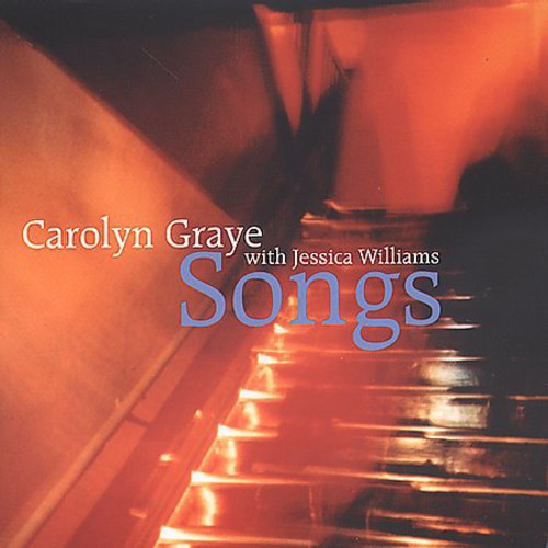 Carolyn Graye: Songs - COMPACT DISCS